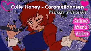 Cutie Honey AMV - Caramelldansen (English Metal Version)