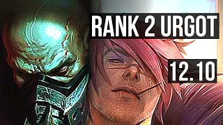 URGOT vs SETT (TOP) | Rank 2 Urgot, 7/2/10, 300+ games | TR Grandmaster | 12.10