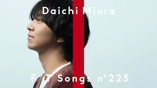 Daichi Miura – San San / THE FIRST TAKE