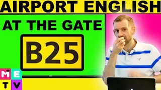 Airport English | At the Gate