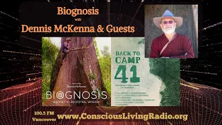 Biognosis with Dennis McKenna