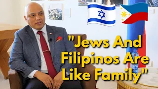 Exclusive Interview With The Philippines Ambassador to Israel 🇮🇱🇵🇭
