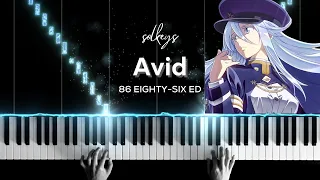 86 EIGHTY-SIX ED Avid - SawanoHiroyuki[nZk]:mizuki Piano Cover + Sheets