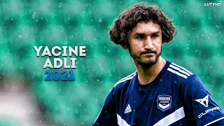 Yacine Adli 2021 - Incredible Skills, Goals & Assists | HD