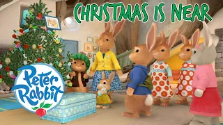 @OfficialPeterRabbit  - Christmas is Near 🎄 | Merry Christmas | Cartoons for Kids