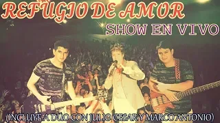 REFUGIO DE AMOR, SHOW EN VIVO BUENOS AIRES!