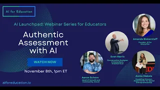 Authentic Assessment with AI