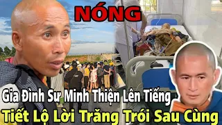 Gia Đình Sư Minh Thiện Lên Tiếng.Lời Trăng Trói Gửi Thầy Minh Tuệ