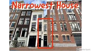 Narrowest House in Amsterdam, Netherlands