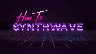 How to Synthwave | FL Studio Tutorial