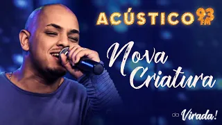 Mateus Pereira - Nova Criatura - Acústico 93 da Virada - AO VIVO - 2021