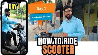 Day 01-How To Ride A Scooter | From Basics To Advance | Scooty Chalana Sikhe 🛵 | Suzuki Access 125