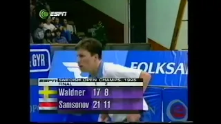 Jan Ove Waldner x Vladimir Samsonov Swedish Open 1995 Final