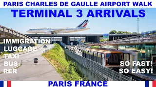 PARIS CHARLES DE GAULLE AIRPORT TERMINAL 3 ARRIVAL WALK - IMMIGRATION - LUGGAGE - TAXI - BUS - RER
