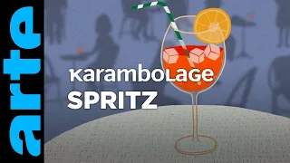 Spritz - Karambolage - ARTE