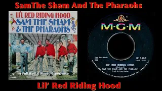 Lil’ Red Riding Hood (A Full Radial Stereo Experience) - Sam The Sham And The Pharaohs