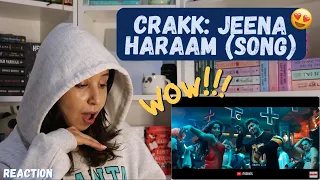 CRAKK: Jeena Haraam (Song) REACTION