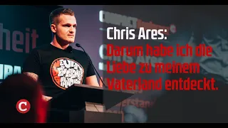 Chris Ares: Darum habe ich die Liebe zu meinem Vaterland entdeckt