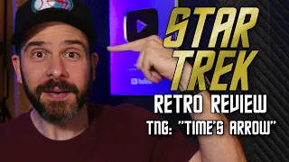 Star Trek Retro Review: "Time's Arrow" | Time Travel Episodes