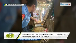 One Mindanao: 7-month-old nga baby, patay human gilabay sa kaugalingong amahan sa Davao Del Sur