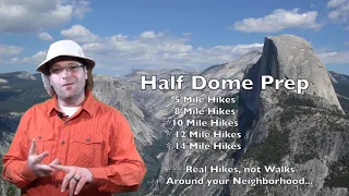 WARNING : Don't Go Unprepared : Half Dome Hike Tips from Ranger Rick