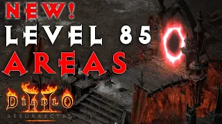 New Level 85 Areas for D2R | Coooley's Suggestions