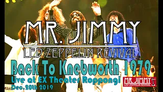 [In The Evening] MR.JIMMY Led Zeppelin Revival ---Back To Knebworth1979---