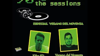 Sesión Especial Remember by Kike Sd & Verano del 90 (90's The Sessions)