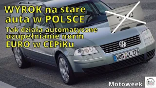 Wyrok na stare auta w Polsce. Tak działa algorytm uzupełniający normy EURO w CEPiKu