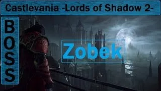 Castlevania Lords of Shadow 2 - Zobek boss