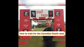 Training plan to the Canadian Death Race 2022