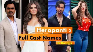 Heropanti 2 Movie Full Cast Real Name & More Details | Heropanti 2022 Cast