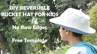 How to sew a Bucket Hat | Free patterns for kids | DIY Reversible Bucket Hat