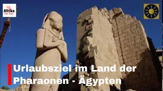 Urlaubsziel im Land der Pharaonen   Ägypten