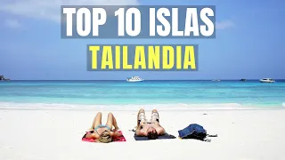 ISLAS DE TAILANDIA 🇹🇭 Las 10 MEJORES + 1 EXTRA al final