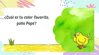 EL POLLO PEPE colores, contrarios, número y formas.