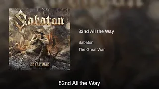 [1 Hour] Sabaton - 82nd All the Way