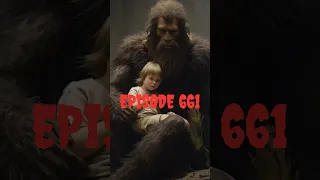 # SHORT EPISODE 661 #bigfoot  #scary  #monsters