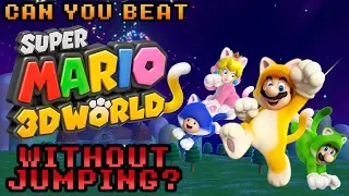 VG Myths - Can You Beat Super Mario 3D World Without Jumping?