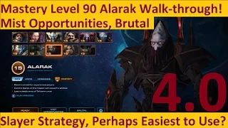 StarCraft 2: How To Use Alarak's Incredible Slayer Strategy, Level 90, Brutal Co-op