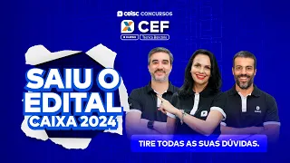 CONCURSO CAIXA 2024: EDITAL PUBLICADO | Análise completa com especialistas no concurso Caixa 2024