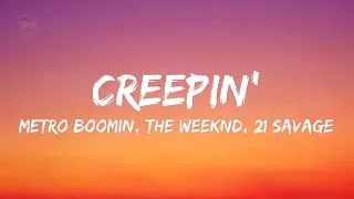 Creepin (lyrics) - Metro Boomin, The Weeknd, 21 Savage | Mix Adele, Ed Sheeran, Charlie Puth........