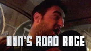 Dan's Road Rage - England Vlog