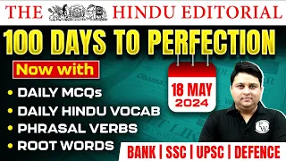 The Hindu Analysis | 18 May 2024 | The Hindu Editorial | The Hindu Vocab, Phrasal Verbs, Root Words
