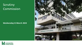 Scrutiny Commission - 13 March 2024