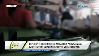 GMA Regional TV Live: Magtutudlo'ng Namunal sa mga Estudyante sa Leyte, Imbestigaran