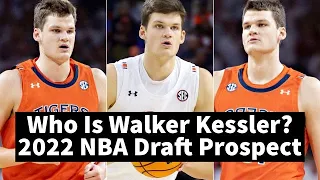 Who Is Walker Kessler? | Better Justin Patton | 2022 NBA Draft Prospect