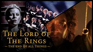 The Lord of the Rings - THE END OF ALL THINGS  //The Danish National Symphony Orchestra (LIVE)