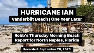 Hurricane Ian | Vanderbilt Beach… One Year Later (09/28/23)