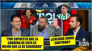 Dipp ENCIENDE el debate: “La carrera del Chicharito es SUPERIOR a la de Guardado” | Futbol Picante